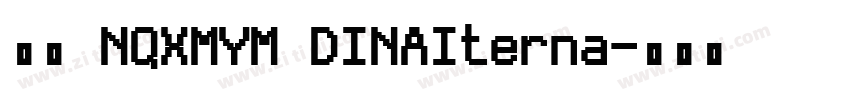 字体 NQXMYM DINAIterna字体转换